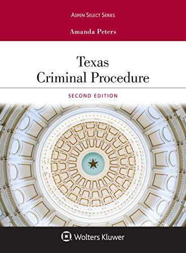 Texas Criminal Procedure and Evidence  2nd 2019 9781543807264 Front Cover