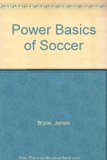 Power Basic of Soccer N/A 9780136883265 Front Cover