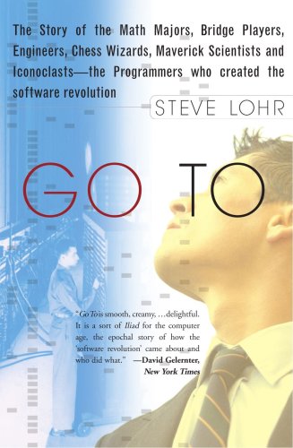 Go To The Story of the Math Majors, Bridge Players, Engineers, Chess Wizards, Maverick Scientists, and Iconoclasts-- the Programmers Who Created the Software Revolution  2001 (Reprint) 9780465042265 Front Cover