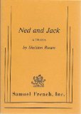 Ned and Jack A Drama  1982 9780573613265 Front Cover