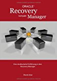 Recovery Manager Kompakt: Eine strukturierte Einführung in den Recovery Manager N/A 9783839145265 Front Cover