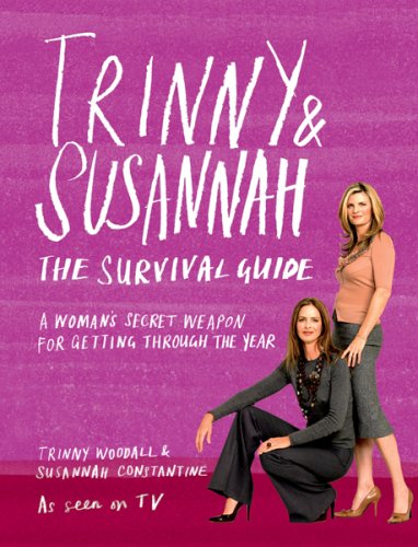 Trinny and Susannah the Survival Guide N/A 9780297844266 Front Cover