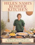 Helen Nash's Kosher Kitchen Healthful and Nutritious Recipes for Everyday Eating and Entertaining  1988 9780394570266 Front Cover