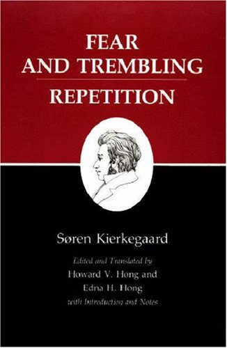 Kierkegaard's Writings, VI, Volume 6 Fear and Trembling/Repetition  1983 9780691020266 Front Cover