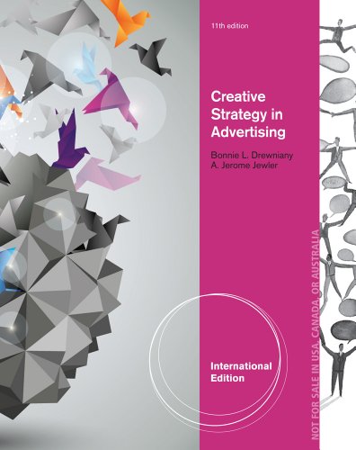 Creative Strategy in Advertising  11th 2014 (Revised) 9781133307266 Front Cover