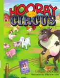 Hooray for the Circus A Story of Sam the Lamb  2008 9781438918266 Front Cover