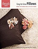 Easy-To-Sew Pillows Great Patterns for a Stylish Home N/A 9781621138266 Front Cover