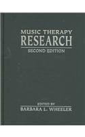 Music Therapy Research : Second Edition 2nd 2005 9781891278266 Front Cover