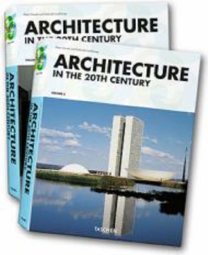 Architecture in the Twentieth Century   2005 (Revised) 9783822841266 Front Cover