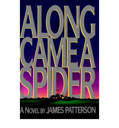 Along Came a Spider   1993 9780002241267 Front Cover