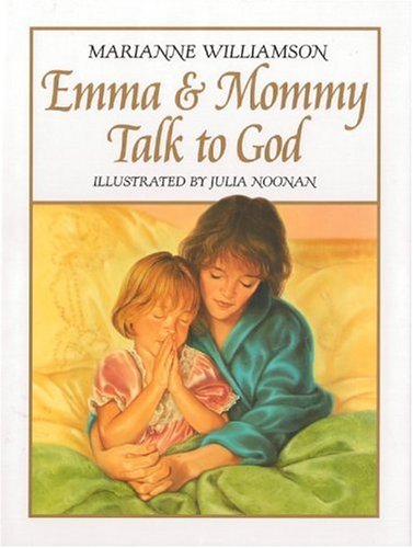 Emma and Mommy Talk to God  N/A 9780060799267 Front Cover