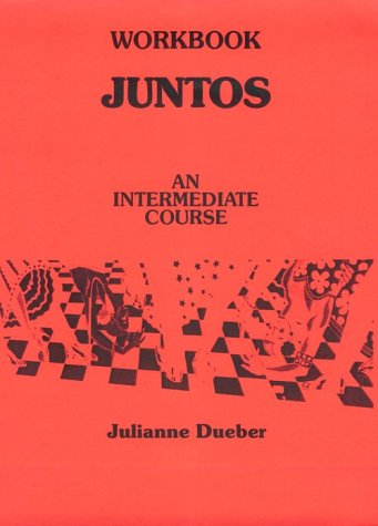 Juntos  1st 1990 (Workbook) 9780135125267 Front Cover