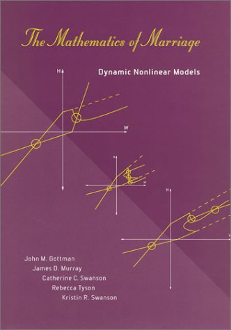 Mathematics of Marriage Dynamic Nonlinear Models  2002 9780262072267 Front Cover