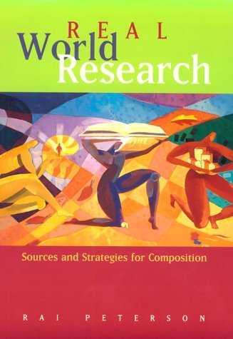 Real World Research Sources and Strategies for Composition  2000 9780395901267 Front Cover