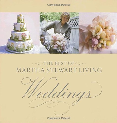Best of Martha Stewart Living Weddings   1999 9780609604267 Front Cover