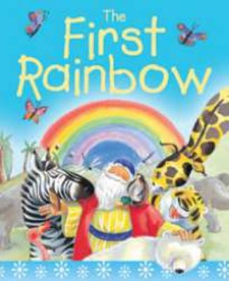 First Rainbow  N/A 9780825479267 Front Cover