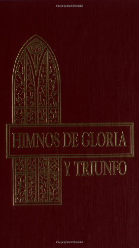 Hymns of Glory and Triumph   1964 9780829707267 Front Cover