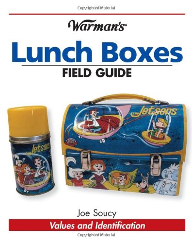 Lunch Boxes Values and Identification  2008 9780896897267 Front Cover