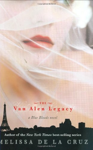 Van Alen Legacy (a Blue Bloods Novel)   2009 9781423102267 Front Cover