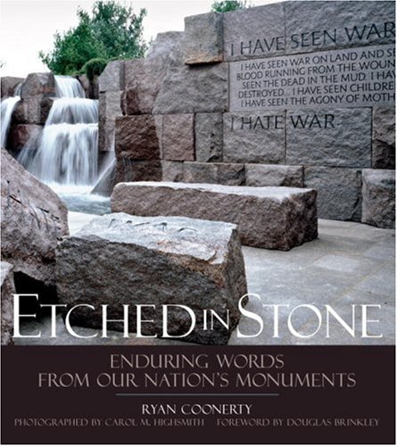 Etched in Stone Enduring Words from Our Nation's Monuments  2007 9781426200267 Front Cover