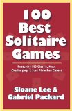 100 Best Solitaire Games  N/A 9781580423267 Front Cover