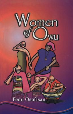 Women of Owu  2006 9789780690267 Front Cover