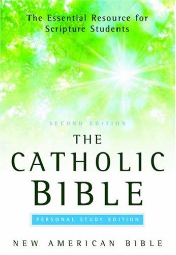 Catholic Bible, Personal Study Edition New American Bible 2nd 2007 9780195289268 Front Cover