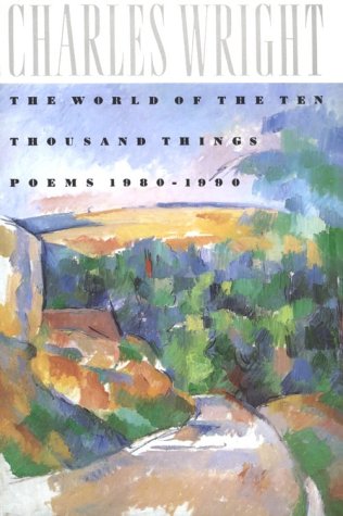 World of the Ten Thousand Things Poems 1980-1990 N/A 9780374523268 Front Cover