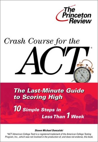 Crash Course for the Act   2000 9780375753268 Front Cover