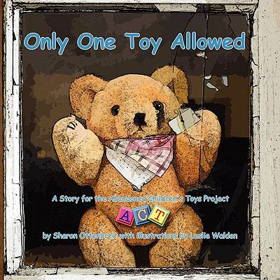 Only One Toy Allowed  N/A 9780557364268 Front Cover