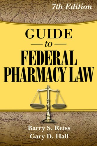 Guide to Federal Pharmacy Law  7th 9780967633268 Front Cover