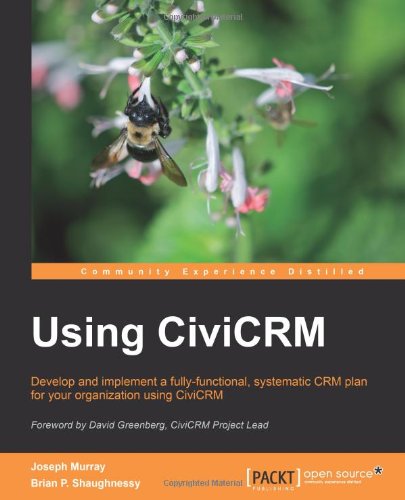 Using CiviCRM   2011 9781849512268 Front Cover