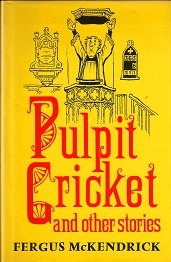 Pulpit Cricket And Other Stories  1983 9780002180269 Front Cover