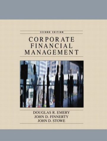 Corporate Financial Management  2nd 2004 (Revised) 9780130832269 Front Cover