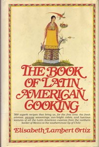 Book of Latin American Cooking N/A 9780394412269 Front Cover