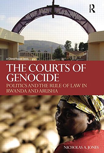 Courts of Genocide Politics and the Rule of Law in Rwanda and Arusha  2012 9780415685269 Front Cover