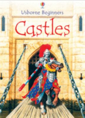 Castles (Usborne Beginners) N/A 9780746051269 Front Cover