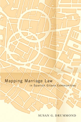 Mapping Marriage Law in Spanish Gitano Communities   2005 9780774809269 Front Cover