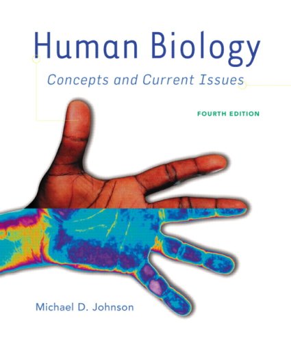 Human Biology Concepts and Current Issues 4th 2008 (Revised) 9780805394269 Front Cover