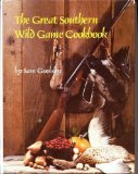 Great Southern Wild Game Cookbook  N/A 9780882892269 Front Cover