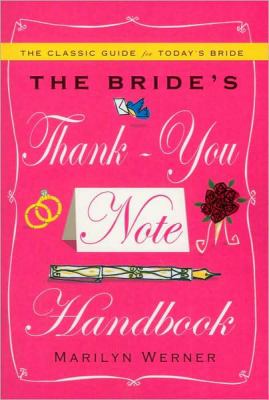 Bride's Thank-You Note Handbook   2010 (Revised) 9781439189269 Front Cover