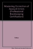 Mastering Correction of Accounting Errors 6th 1998 (Unabridged) 9781884826269 Front Cover