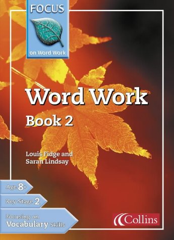 Word Work (Focus on Word Work) N/A 9780007132270 Front Cover