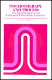 Psychotherapy and Process The Fundamentals of an Existential-Humanistic Approach N/A 9780075548270 Front Cover