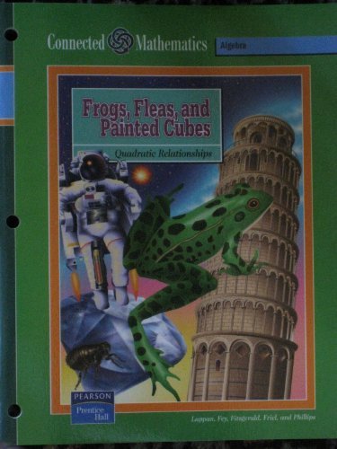 Connected Mathematics Frogs, Fleas, and Painted Cubes  2004 (Student Manual, Study Guide, etc.) 9780131808270 Front Cover