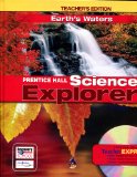 Prentice Hall Science Explorer: Earth's Water   2005 (Teachers Edition, Instructors Manual, etc.) 9780131811270 Front Cover