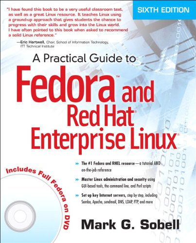 Practical Guide to Fedora and Red Hat Enterprise Linux  6th 2012 (Revised) 9780132757270 Front Cover
