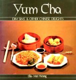 Yum Cha : Dim Sims and Other Chinese Delights N/A 9780207141270 Front Cover