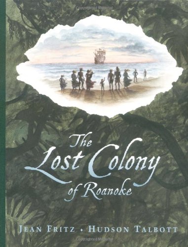 Lost Colony of Roanoke   2004 9780399240270 Front Cover