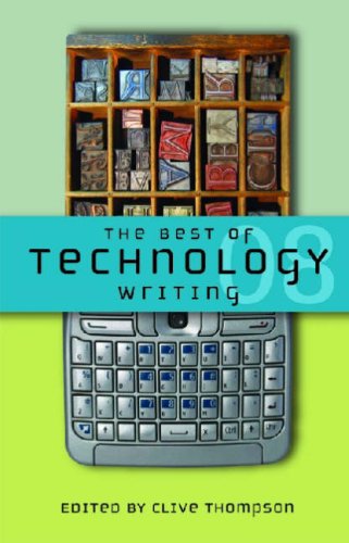 Best of Technology Writing 2008   2008 9780472033270 Front Cover